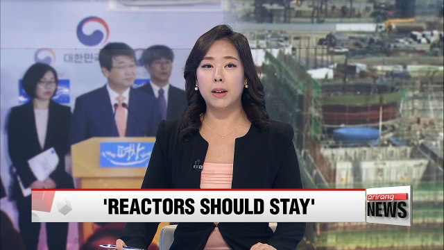 Independent commission recommends Shin Kori nuclear reactors remain online