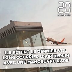 Ils fêtent le dernier vol d'Air Berlin avec une manœuvre rare et sont suspendus