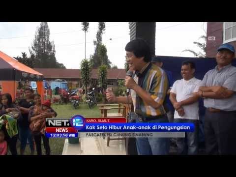 NET12 - Kak Seto Mengunjungi Pengungsi Gunung Sinabung