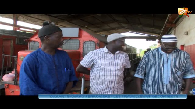 DAKAR-BAMAKO FÉRROVIÉRE : LES TRAVAILLEURS MÉCONTENTS