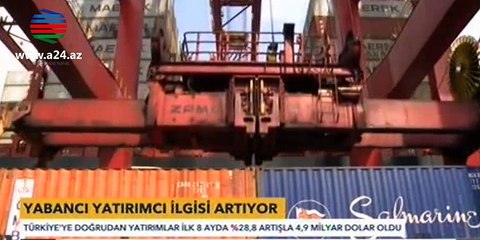 Azərbaycan Türkiyəyə bu ilin 8 ayı ərzində sərmayə qoyan ölkələr arasında 3-cü yerdədir