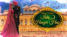Ishq Haazir Hai - Title Song - Diljit Dosanjh - Wamiqa Gabbi