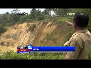 NET12 - Warga di daerah lembah sungai harus waspada longsor