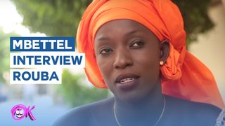 MBETTEL : Interview avec Rouba
