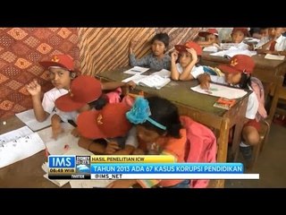 IMS - ICW Rilis Pendidikan Masuk ke Bidang yang Paling Banyak Dikorupsi