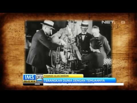 IMS - Today's History 11 Februari 1847 - Thomas Alva Edison Lahir