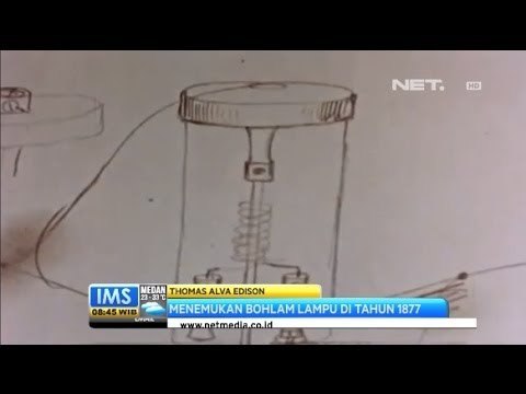IMS - Alva Edison Menjadi Penemu Sejak Usia 22 tahun