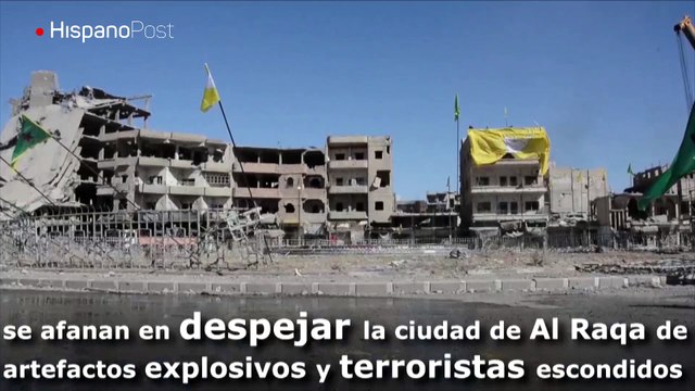 Despejan Al Raqa de artefactos explosivos tras derrota a yihadistas