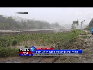 NET24-DAM Siman Kediri Rusak Diterjang Lahar Hujan