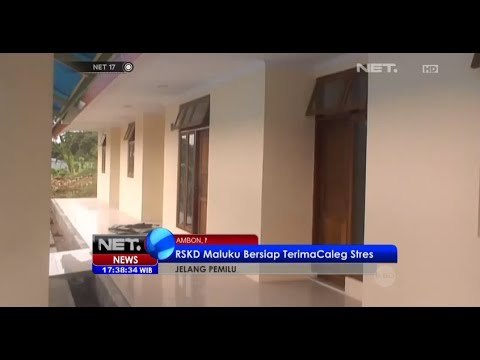 NET17 - RS khusus daerah atau RSKD Maluku siap menampung Caleg gagal yang stres