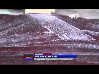 NET JATIM - Perajin kulit sapi di Sidoarjo