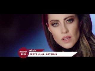 NUMBER 1 YILBAŞI ÖZEL - 2016 HAZİRAN DA NELER OLDU?