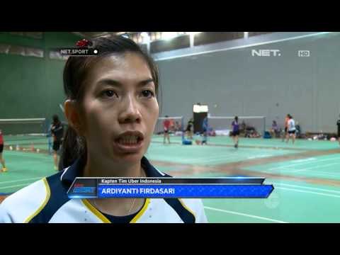 NETSport - Persiapan Tim Uber Indonesia Optimis Puncaki Grup B