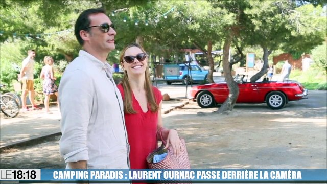 Camping Paradis, Laurent Ournac passe derrière la caméra
