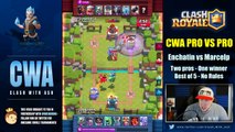 PRO VS PRO :: Marcelp vs Enchatin :: GOING FOR THE RECORD in Clash Royale