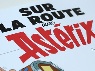 Astérix et l'automobile, aucun rapport ? Et pourtant...  On vous dit pourquoi !