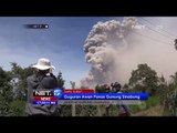 Aktivitas meningkat Gunung Sinabung terus keluarkan guguran awan panas - NET17