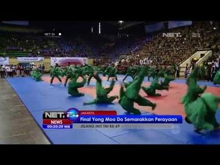Kompetisi Yong Mu Do untuk Memperingati HUT TNI ke-69 -NET24