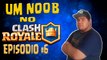 Um noob no Clash Royale #6 - Batalha 2vs2