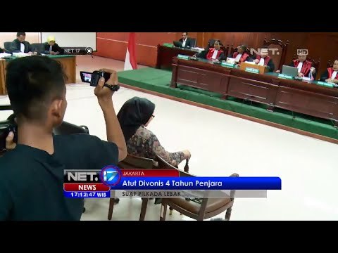Atut Chosiyah divonis 4 tahun penjara dan denda 200 juta rupiah - NET17