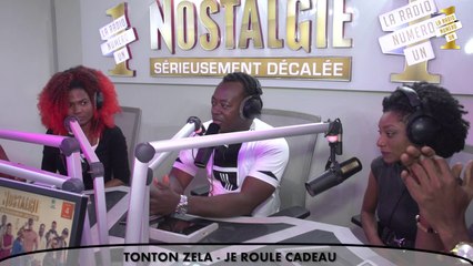 NOSTALGIE FUN - Tonton Zela_Je Roule Cadeau