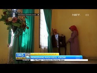 Mengenang masa kecil Joko Widodo - IMS