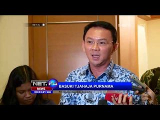 Ahok ingin bubarkan FPI - NET24