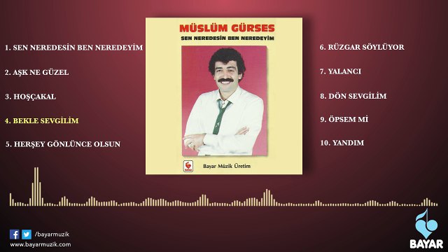 Müslüm Gürses - Bekle Sevgilim