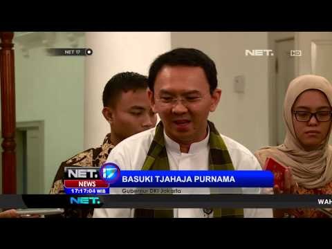 Ahok Akan Pilih Wakil yang Berpengalaman di Pemerintahan -NET17