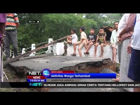 Jembatan Ambrol di Banyumas, Aktivitas Warga Terhambat - NET12