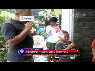 Terompet Tradisional Tuturutu di Banyumas, Jawa Tengah - IMS