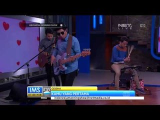Penampilan Geisha menyanyikan lagu Kamu Yang Pertama - IMS