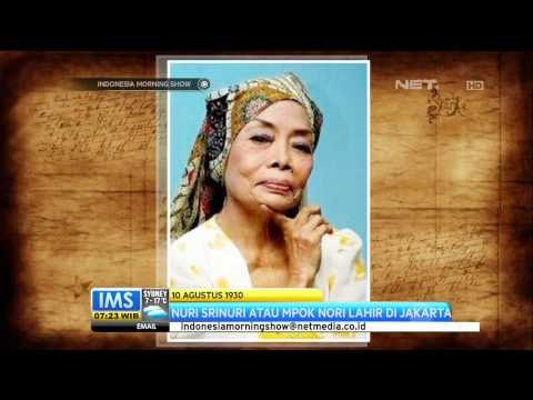 Today's History 10 Agustus 1930 Mpok Nori Lahir di Jakarta - IMS