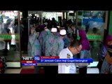 Puluhan Calon Haji Kloter Pertama di Surabaya Gagal Berangkat - NET16
