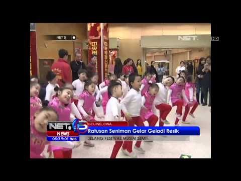 Gladi resik festival musim semi di Cina - NET5