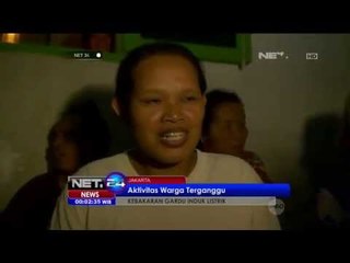 Gardu Listrik di Kembangan Terbakar, Warga Melakukan Aktifitas Tanpa Penerangan - NET24