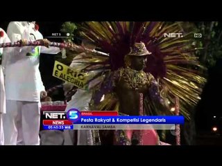Karnaval Samba, Pesta Rakyat dan Kompetisi Legendaris di Brasil - NET5