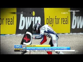 Kontrak Lorenzo Jadi Isu yang Ditunggu - IMS