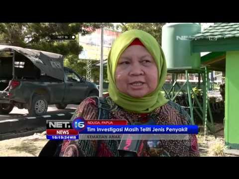 Kondisi Terkini Kasus Penyakit di Papua - NET16