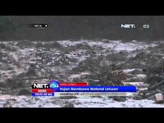 Video herunterladen: Curah Hujan Tinggi, Lahar Hujan Sinabung Ancam Rumah Warga - NET24