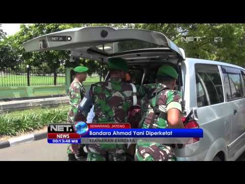 Bandara Ahmad Yani Diperketat - NET24