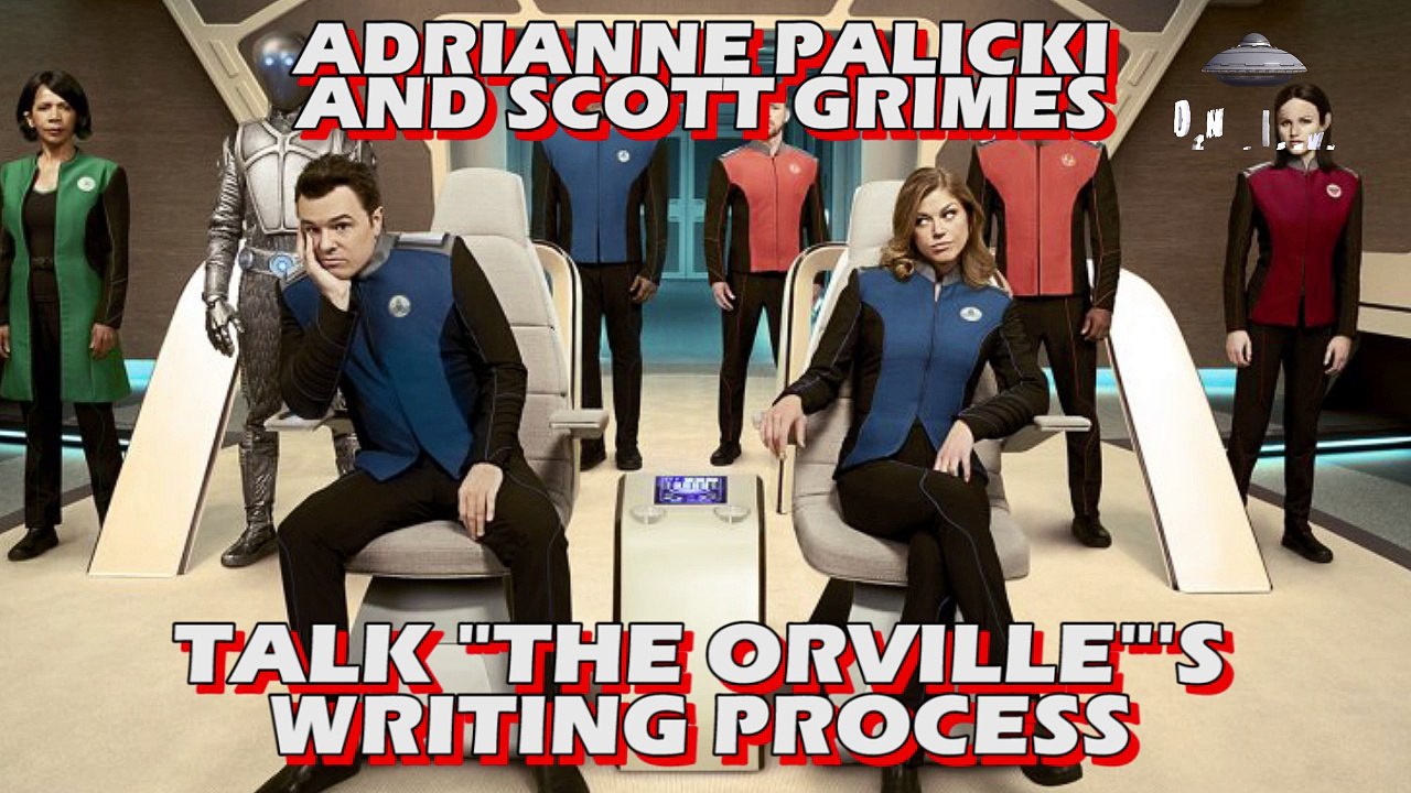 Adrianne Palicki and Scott Grimes Talk "The Orville"'s Writing Process