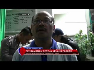 Pengamanan Gereja Jelang Paskah - NET 10