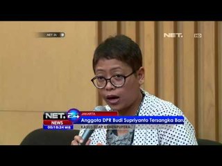 Descargar video: KPK Menetapkan Anggota DPR Budi Supriyanto Sebagai Tersangka - NET24