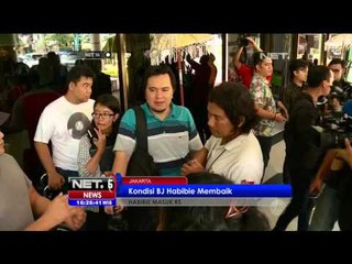 Kabar Terbaru Kesehatan BJ Habiebie - NET16