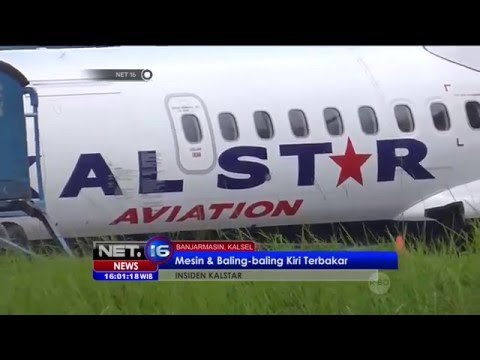 Insiden Pesawat Kalstar, 4 Penumpang Mengalami Luka-luka - NET16