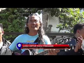 Lagu Untuk Jan Ethes, Cucu Presiden Joko Widodo - IMS