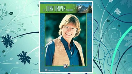 Download PDF The John Denver Songbook: Piano/Vocal/Guitar FREE