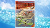 Download PDF Thunderbirds: Tracy Island's F.A.B. Book of Cross-sections FREE