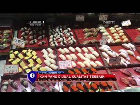 Borong Sushi dan Ikan di Pasar Ikan Karato - NET12